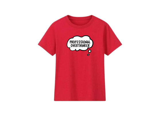 Professional Overthinker Tshirt